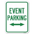 Signmission Event Parking Bidirectional Arrow Heavy-Gauge Alum Rust Proof Parking Sign, 18" x 24", A-1824-24084 A-1824-24084